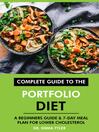 Complete Guide to the Portfolio Diet